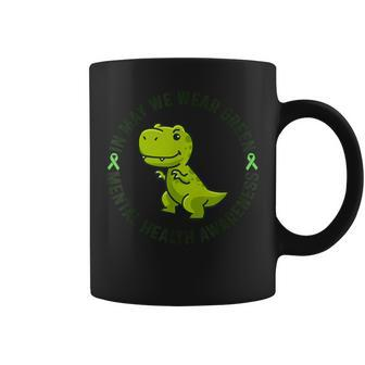 In May We Wear Green For Mental Health Awareness Month Coffee Mug | Mazezy AU