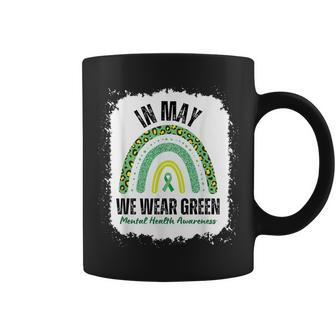 In May We Wear Green Mental Health Awareness Month Rainbow Coffee Mug - Thegiftio UK