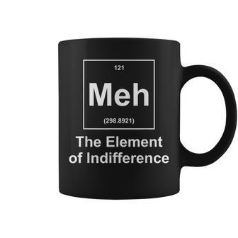 Meh Element Of Indifference Coffee Mug - Monsterry AU