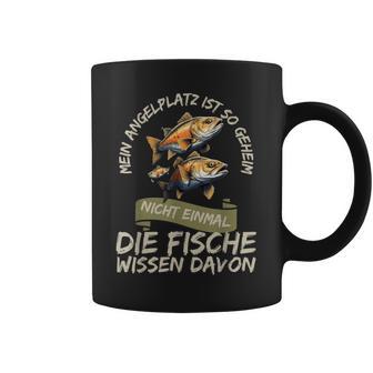 Mein Angelplatz Ist So Geheim Nicht Einmal Die Fische Wissen Tassen - Geschenkecke