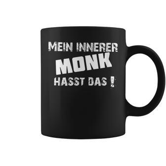 Mein Innerer Monk Hasse Das Saying Order Freak Tassen - Geschenkecke