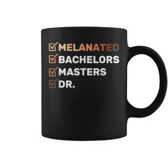 Melanated Doctorate Graduation Phd Edd Bachelor Master Dr Coffee Mug - Monsterry
