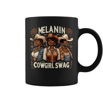 Melanin Cowgirls Black History African Melanin Cowgirl Swag Coffee Mug | Mazezy