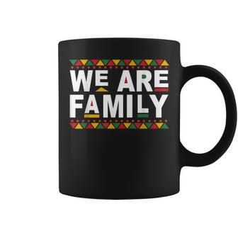 We Are Melanin Family Reunion Black History Pride African Coffee Mug - Seseable