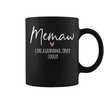 Memaw Like A Grandma Only Cooler Heart Mother's Day Memaw Coffee Mug - Seseable