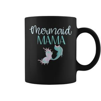 Mermaid Mama Birthday Mermaid Party Family Matching Squad Coffee Mug - Thegiftio UK
