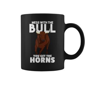 Mess With The Bull You Get The Horns Cowboy Wisdom Farmer Coffee Mug - Monsterry UK