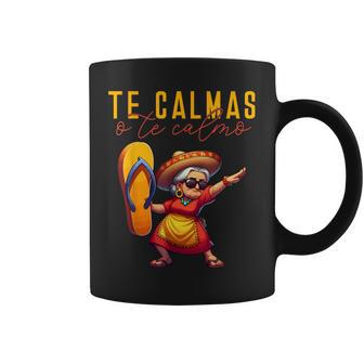 Mexican Spanish Mother Mom Expression Te Calmas O Te Calmo Coffee Mug | Mazezy CA