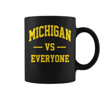 Michigan Vs Everyone Michigan Vs Eeverything Women Coffee Mug - Seseable