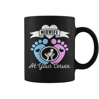 Midwife At Your Cervix Baby Announcement Mother Coffee Mug | Crazezy AU