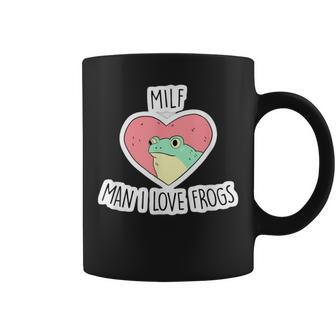 Milf-Man I Love Frogs Saying Coffee Mug - Thegiftio UK
