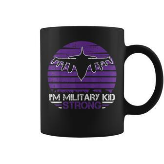 I Am Military Kid Strong Month Of The Military Child Army Coffee Mug - Monsterry UK