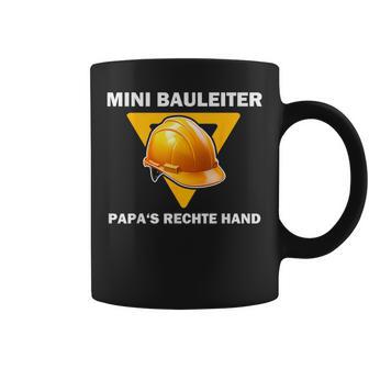 Mini Bauleiter Papa's Rechte Hand Kinder Bauleiter Outfit Tassen - Geschenkecke