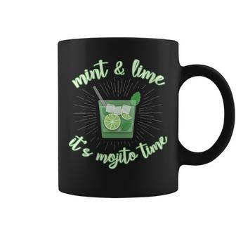 Mint & Lime It's Mojito Time Mojito Drinking Coffee Mug - Monsterry