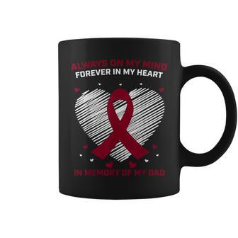 I Miss My Father In Memory Of My Dad Multiple Myeloma Cancer Coffee Mug - Monsterry