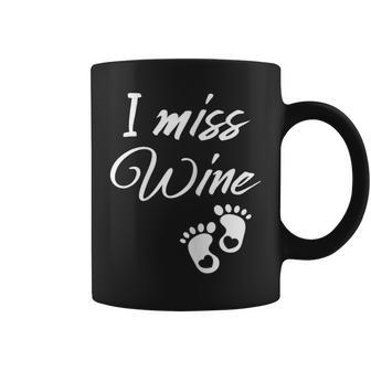 I Miss Wine Pregnancy Announcement Baby Shower Coffee Mug - Monsterry DE