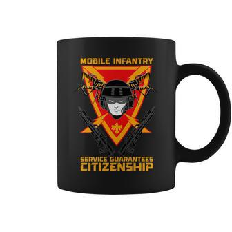 Mobile Infantry Service Guaran Citizenship Coffee Mug - Monsterry CA