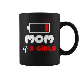 Mom Of 2 Girls 2 Daughters Mommy Of Two Girls Mother Coffee Mug - Monsterry CA