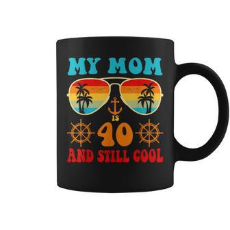 My Mom Is 40 And Still Cool Vintage Cruise 40 Years Coffee Mug - Monsterry