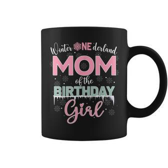 Mom Of The Birthday Girl Winter Onederland Family Coffee Mug - Monsterry CA