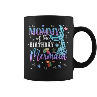 Mom Of The Birthday Mermaid Matching Family Party Coffee Mug - Monsterry CA