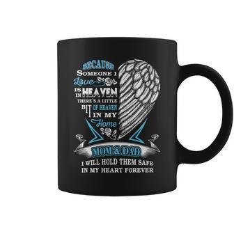 Mom Dad In Heaven Forever In My Heart In Memory Of Parents Coffee Mug - Monsterry AU