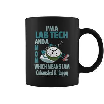 Mom Lab Tech Tired Busy Exhausted Saying Coffee Mug - Monsterry