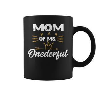 Mom Of MsOnederful Wonderful Fun 1St Birthday Girl Coffee Mug - Monsterry
