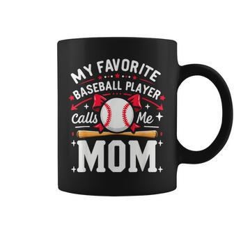 Mom T Ball Player My Favorite Baseball Player Calls Me Mom Coffee Mug - Monsterry