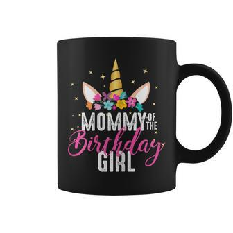 Mommy Of The Birthday Girl Mother Unicorn Birthday Coffee Mug - Thegiftio UK