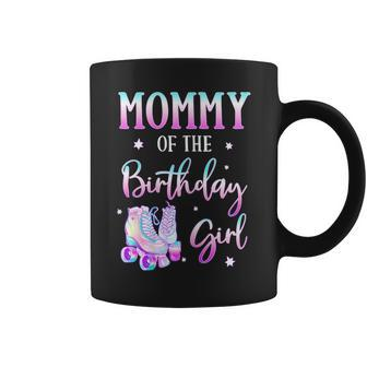 Mommy Of The Birthday Girl Rolling Skate Bday Theme Family Coffee Mug - Monsterry