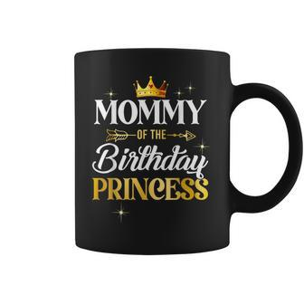 Mommy Of The Birthday Princess Girl Party Matching Family Coffee Mug - Thegiftio UK
