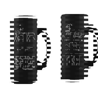 Mother Of The Bride For Bridal Wedding Party Coffee Mug - Thegiftio