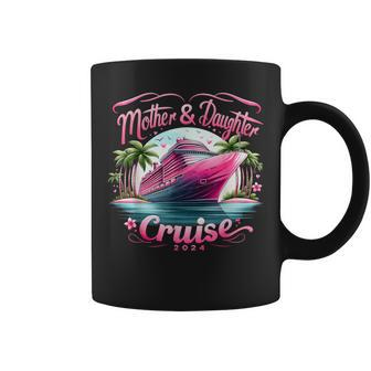 Mother And Daughter Cruise 2024 Family Vacation 2024 Coffee Mug - Thegiftio UK