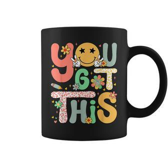 You Got This Motivational Testing Day Teacher Students Coffee Mug | Mazezy
