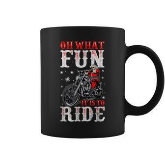 Motorcycle Biker Oh What Fun It Is To Ride Christmas Coffee Mug - Monsterry