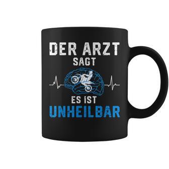 Motorcycle Rider Der Arzt Sags Es Ist Unheilbar The Tassen - Seseable