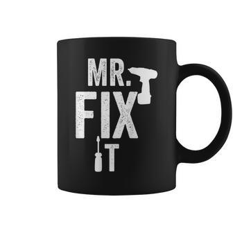 Mr Fix It Vintage T Fathers Day For Dad From Son Coffee Mug - Monsterry AU