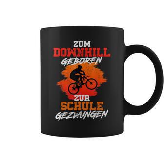 Mtb Zum Downhill Geboren Zur Schule Forced Tassen - Seseable