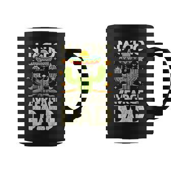 Nacho Average Dad Father's Day Mexican Daddy Coffee Mug | Mazezy