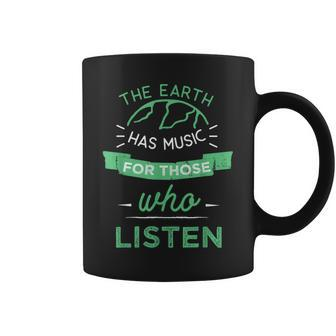 Nature Theme Earth Quote Earth Music Vintage Novelty Coffee Mug - Monsterry DE