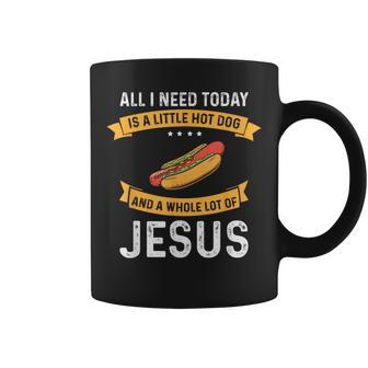 I Need Hot Dog And A Lot Of Jesus Christian God Christ Coffee Mug - Monsterry UK