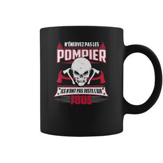 N'énervez Pas Les Pompier Tasse - Cadeauxyz