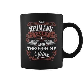 Neumann Blood Runs Through My Veins Vintage Family Name Coffee Mug - Seseable