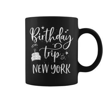 New York Birthday Trip Girls Trip New York City Nyc Party Coffee Mug - Monsterry CA