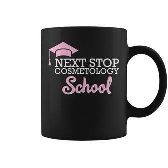 Next Stop Cosmetology School Future Cosmetologist Coffee Mug | Mazezy UK