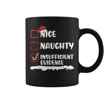Nice Naughty Insufficient Evidence Christmas Family Matching Coffee Mug | Mazezy