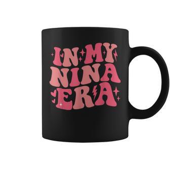 In My Nina Era Lover Groovy Retro Mom Mother's Day Coffee Mug - Monsterry UK