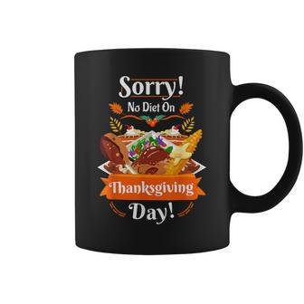 No Diet On Thanksgiving Outfit Quote Clothes Coffee Mug | Crazezy