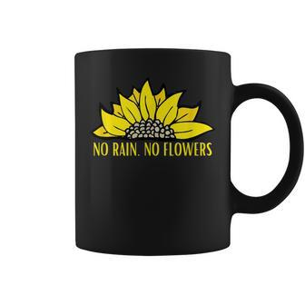 No Rain No Flowers Sunflower Botanical Flower Coffee Mug - Monsterry AU